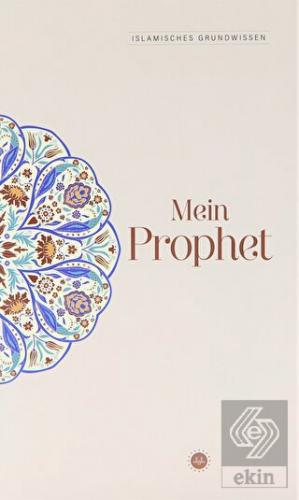 Islamisches Grundwissen Mein Prophet Temel İslam B