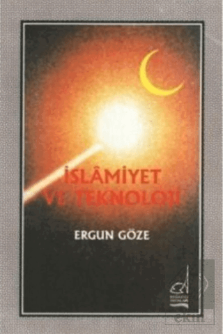 İslamiyet Ve Teknoloji