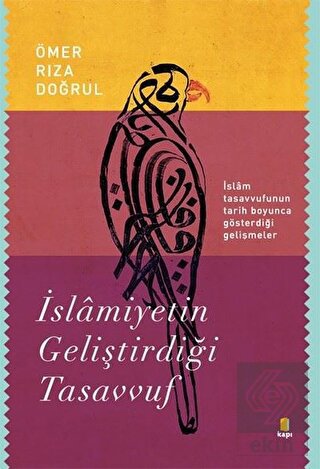 İslamiyetin Geliştirdiği Tasavvuf