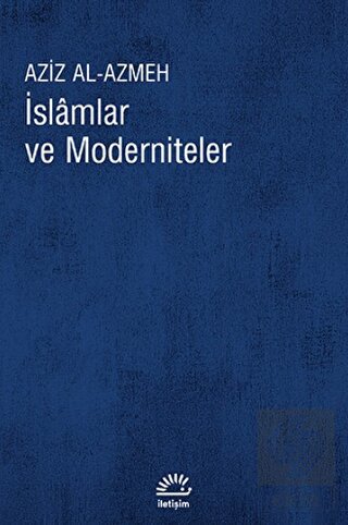 İslamlar ve Moderniteler