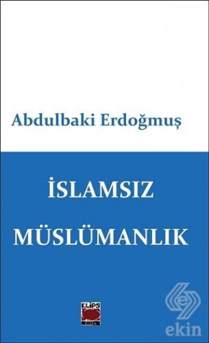 İslamsız Müslümanlık