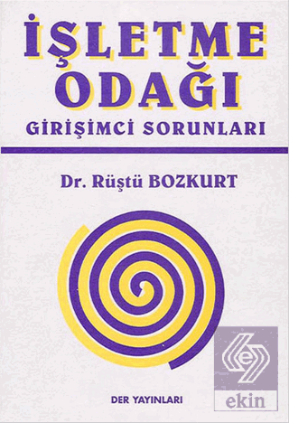 İşletme Odağı Girişimci Sorunları
