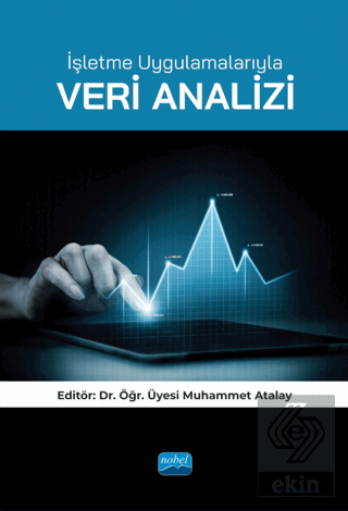 İşletme Uygulamalarıyla Veri Analizi