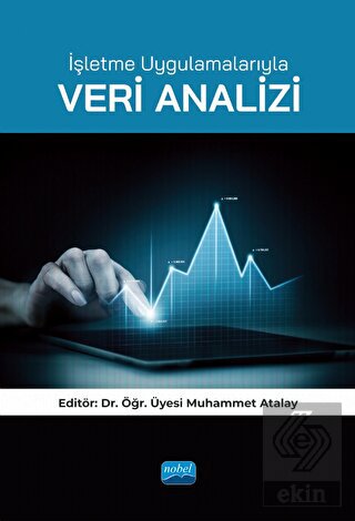 İşletme Uygulamalarıyla Veri Analizi
