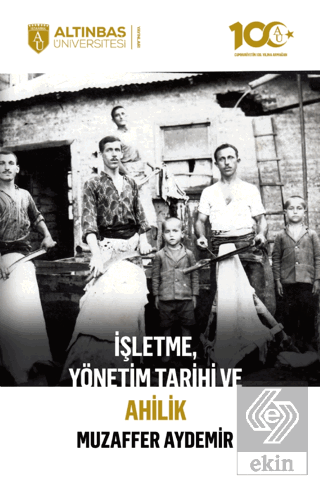 İşletme, Yönetim Tarihi ve Ahilik