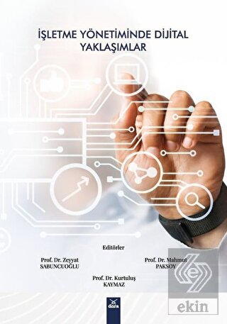 İşletme Yönetiminde Dijital Yaklaşımlar