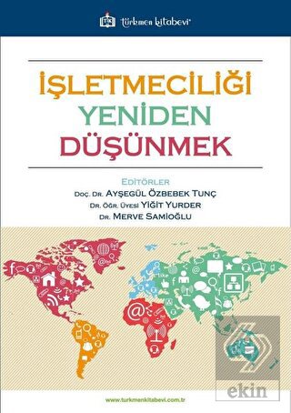 İşletmeciliği Yeniden Düşünmek