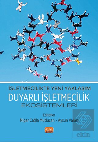 İşletmecilikte Yeni Yaklaşım - Duyarlı İşletmecili