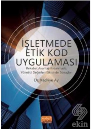 İşletmede Etik Kod Uygulaması