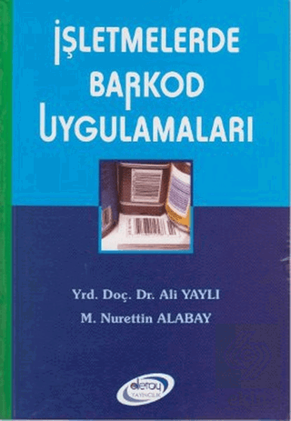 İşletmelerde Barkod Uygulamaları