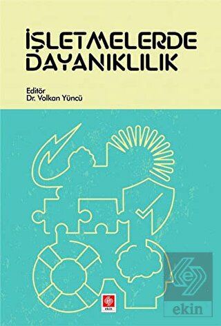 İşletmelerde Dayanıklılık Volkan Yüncü