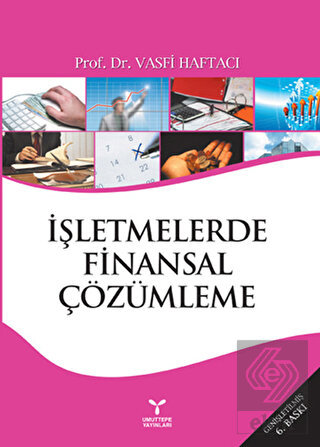 İşletmelerde Finansal Çözümleme