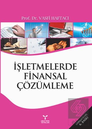 İşletmelerde Finansal Çözümleme