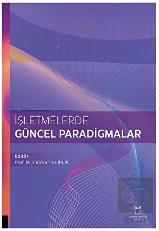 İşletmelerde Güncel Paradigmalar