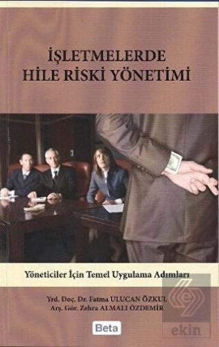 İşletmelerde Hile Riski Yönetimi