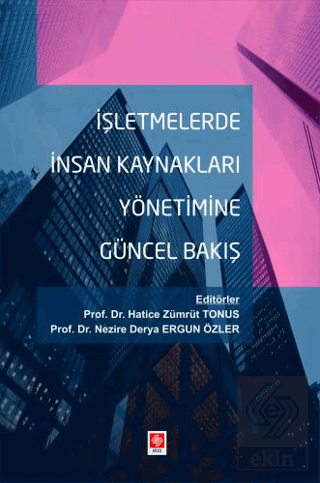 İşletmelerde İnsan Kaynakları Yönetimine Güncel Bakış Hatice Zümrüt To
