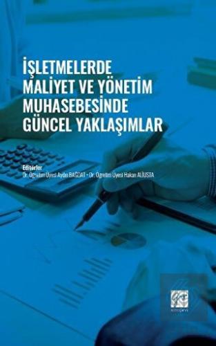 İşletmelerde Maliyet ve Yönetim Muhasebesinde Günc