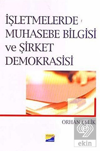 İşletmelerde Muhasebe Bilgisi ve Şirket Demokrasis