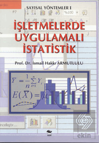 İşletmelerde Uygulamalı İstatistik