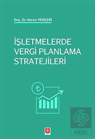 İşletmelerde Vergi Planlama Stratejileri Harun Yeniçeri
