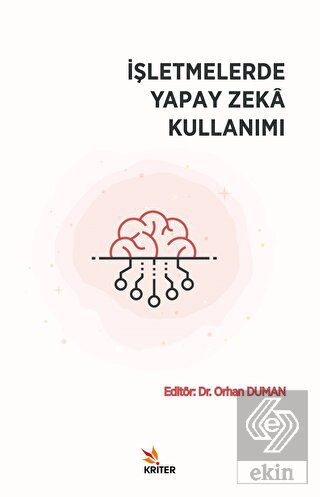 İşletmelerde Yapay Zeka Kullanımı