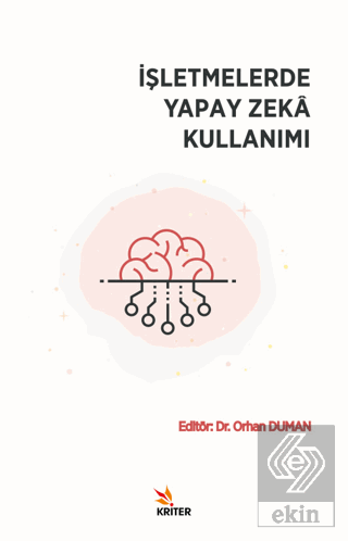 İşletmelerde Yapay Zeka Kullanımı