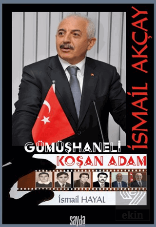 İsmail Akçay Gümüşhaneli Koşan Adam