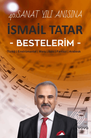 İsmail Tatar Bestelerim