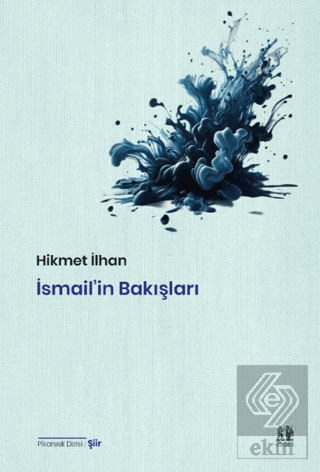İsmail'in Bakışları