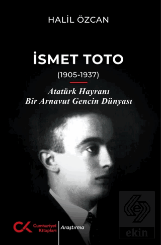 İsmet Toto (1905-1937)