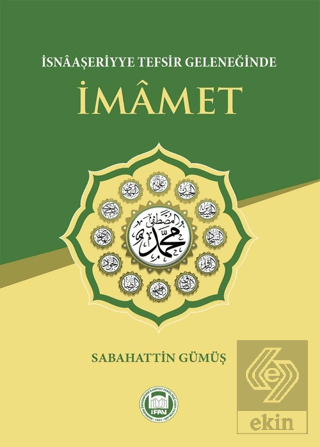 İsnaaşeriyye Tefsir Geleneğinde İmamet