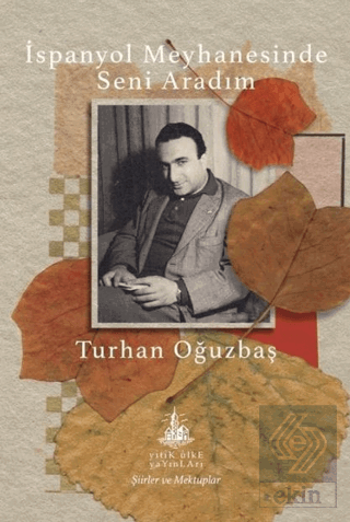 İspanyol Meyhanesinde Seni Aradım