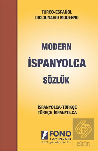 İspanyolca Modern Sözlük (İspanyolca / Türkçe - T