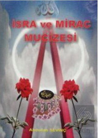 İsra ve Mirac Mucizesi