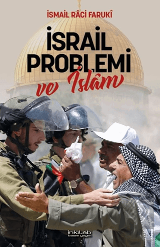 İsrail Problemi ve İslâm