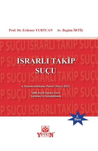 Israrlı Takip Suçu