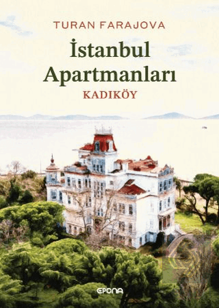 İstanbul Apartmanları Kadıköy