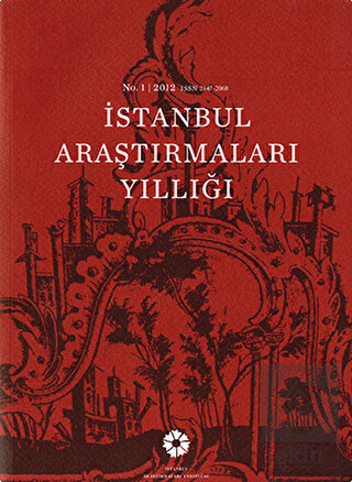 İstanbul Araştırmaları Yıllığı No: 1 - 2012