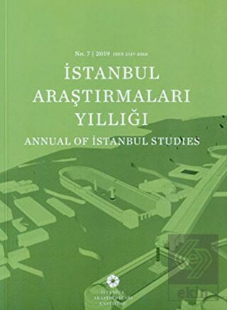 İstanbul Araştırmaları Yıllığı No: 7 - 2019