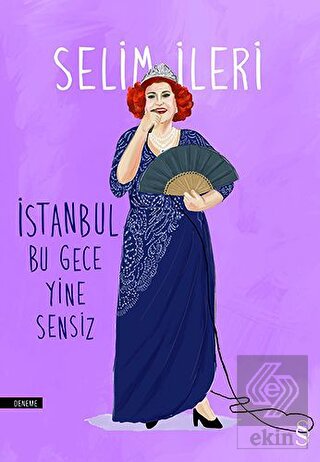 İstanbul Bu Gece Yine Sensiz