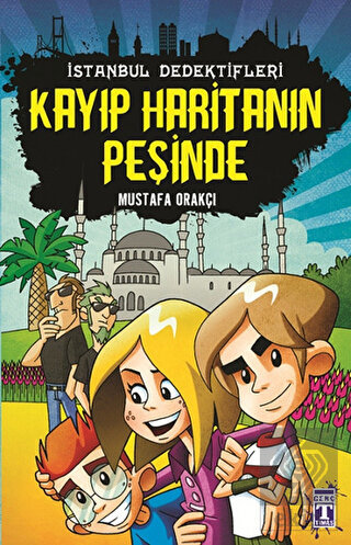 İstanbul Dedektifleri - Kayıp Haritanın Peşinde