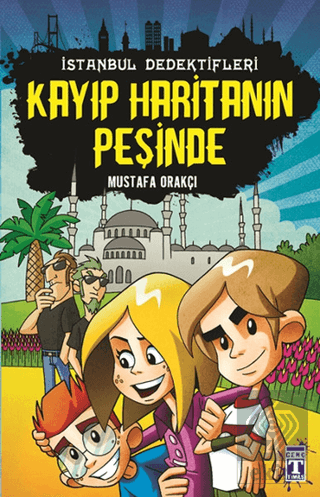 İstanbul Dedektifleri - Kayıp Haritanın Peşinde