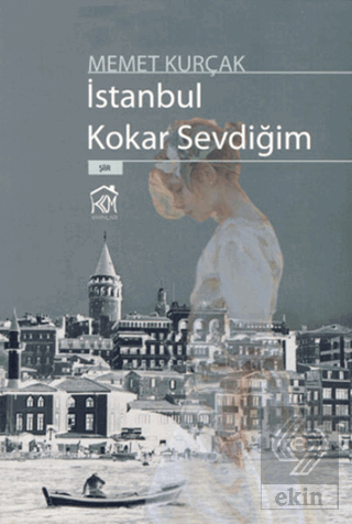 İstanbul Kokar Sevdiğim