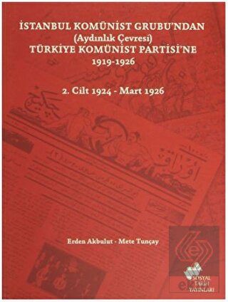 İstanbul Komünist Grubu\'ndan (Aydınlık Çevresi) Tü