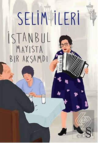 İstanbul Mayısta Bir Akşamdı