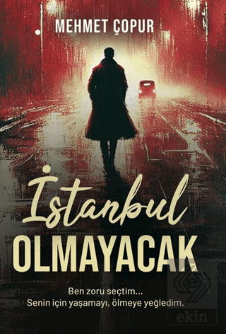 İstanbul Olmayacak