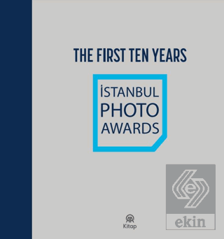 İstanbul Photo Awards-The First Ten Years