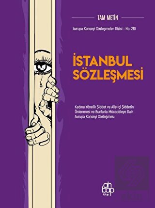 İstanbul Sözleşmesi (Tam Metin)