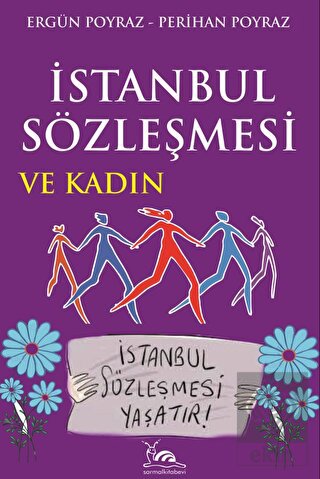 İstanbul Sözleşmesi ve Kadın