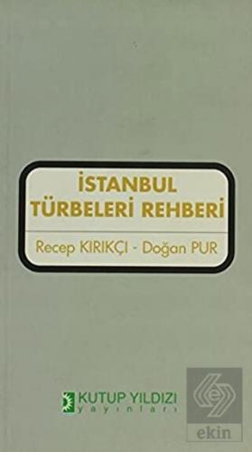 İstanbul Türbeleri Rehberi